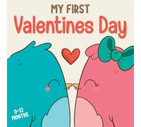 My First Valentine's Baby Book: High Contrast Black and White Pictures for Newborns 0-12 Months: Perfect Valentine's Day Gift for Newborns, Infants, and Baby Showers