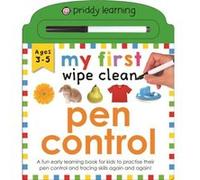 My First Wipe Clean Pen Control by Roger Priddy Unknown (Auteur)