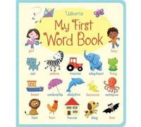 My First Word Book by Mairi Mackinnon Felicity Brooks (Auteur)