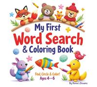 My First Word Search and Coloring Book: Find, Circle and color: Fun Early Learning Activities for Kids Ages 4-6