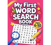 My First Word Search Book Volume 7: Beginner Word Search Fun for Young Readers: Easy Puzzle Challenges That Improve Vocabulary, Spelling, Reading Confidence, and Focus for Kids Ages 6-10