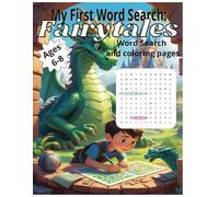 My First Word Search: Fairytales: Word Search Puzzles and Fun Fairytale Coloring Pages for Kids Ages 6-8