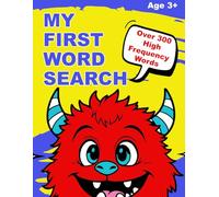 My First Word Search: Fun & Engaging, Large Print, Sight Word Puzzles for Kids and Early Readers