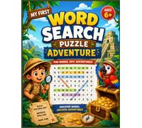 My First Word Search Puzzle Adventure Book: Fun & Easy Word Search Puzzles for Kids Ages 4-8 | Learn New Words, Build Vocabulary & Improve Focus