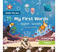 My First Words: English - Spanish