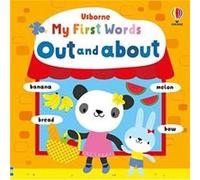 My First Words Out and About by Fiona Watt Fiona Watt (Auteur)