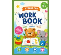 My First Workbook: 2 Years Old: A Fun Early Learning Activity Book for Toddlers
