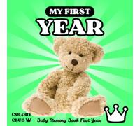 My First Year CROWN: Baby Memory Book, First Year Journal with Photos, Cute Baby Gift