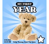 My First Year STAR: Baby Memory Book, First Year Journal with Photos, Cute Baby Gift