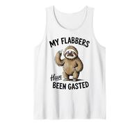 My Flabbers Have Been Gasted Funny Meme Quote Sloth Débardeur