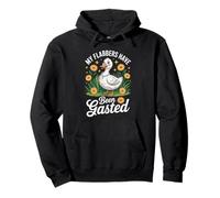 My Flabbers Have Been Gasted Silly Goose Humour Sweat à Capuche
