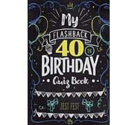 My Flashback 40th Birthday Quiz Book: Turning 40 Humor For People Born In The '80s