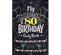 My Flashback 80th Birthday Quiz Book: Turning 80 Humor For People Born In The '40s