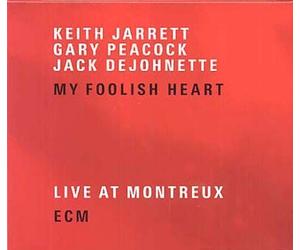 My Foolish Heart : Live At Montreux