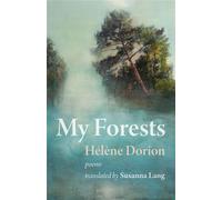 My Forests - Hélène Dorion - Book*hug Press - ebook (ePub) - Livre