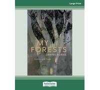 My Forests: Travels with Trees