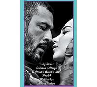 My Forever" Sabrina & Dingo A Devil's Angel's Mc Book 4