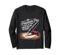 My Fountain Pen Scoffs at Your Cheap Pen - Manche Longue