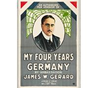 My Four Years in Germany