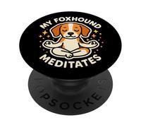 My Foxhound Meditates Cute Funny Humour PopSockets PopGrip Adhésif