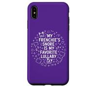 My Frenchie's Snore is My Favorite Berceuse pour Les Amoureux des Animaux Coque pour iPhone XS Max
