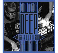 Tenor Jimi - Deep Sound Learning [Import]