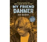 My Friend Dahmer Movie Tie-In Edition Derf Backderf, Marc Meyers (Auteur)