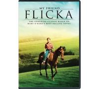 My Friend Flicka: The Enduring Classic Based on Mary O'Hara's Best Selling Novel by Roddy McDowall