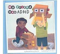My Friend Has ADHD, Friends With Disabilities Amanda Doering Tourville (Auteur)