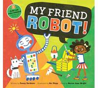 My Friend Robot!: Book With Included Web Link