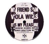 My Friend Sam / It's My Pleasure