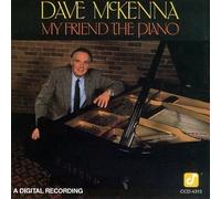 My Friend the Piano by Mckenna, Dave (1990-10-25?