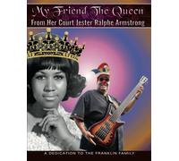 My Friend The Queen From Her Court Jester Ralphe Armstrong
