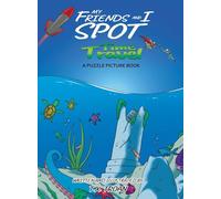 My Friends and I Spot Time Travel: A Puzzle Picture Book