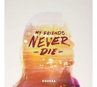 Odesza - My Friends Never Die [Vinyl]