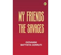 My Friends the Savages