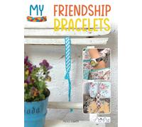 My Friendship Bracelets