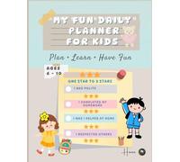 My Fun Daily Planner for Kids:A 2-Month Daily, Weekly & Monthly Planner for Kids Ages 6-10