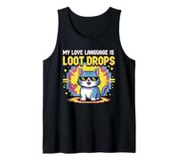 My Gaming Language is Loot Drops Cat Gamer Design Cool Débardeur