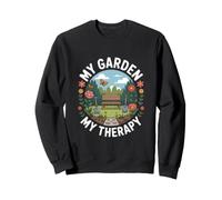 My Garden My Therapy Jardinage Nature Lover Sweatshirt