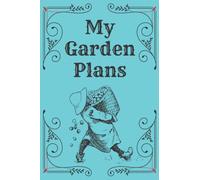 My Garden Plans