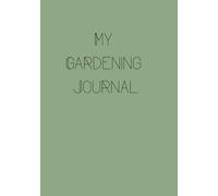 My Gardening Journal