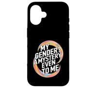 My Gender A Mystery Even to Me Expression d'identité Coque pour iPhone 16