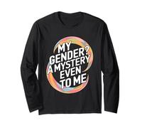 My Gender A Mystery Even to Me Expression d'identité Manche Longue