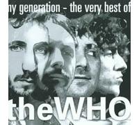My Generation - The Very Best Of The Who by The Who [CD] NEUF