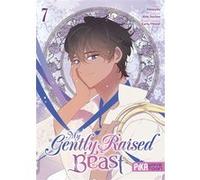 My Gently Raised Beast T07 Yeoseulki (Dessinateur), Kim JunJun (Auteur), Early Flower (Idée originale)