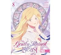 Yeoseulki – My Gently Raised Beast – Tome 8 – Pika Édition – Broché