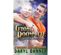 My Ghost Roommate Who Helps Me Get The Guy A Halloween MaleMale Romance - Amazon Digital Services LLC KDP - Amazon Digital Services LLC KDP - Livre en Ang Amazon Digital Services LLC KDPAmazon Digital