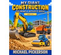 My Giant Construction coloring and activity book