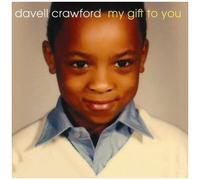 Davell Crawford – My Gift to You – CD